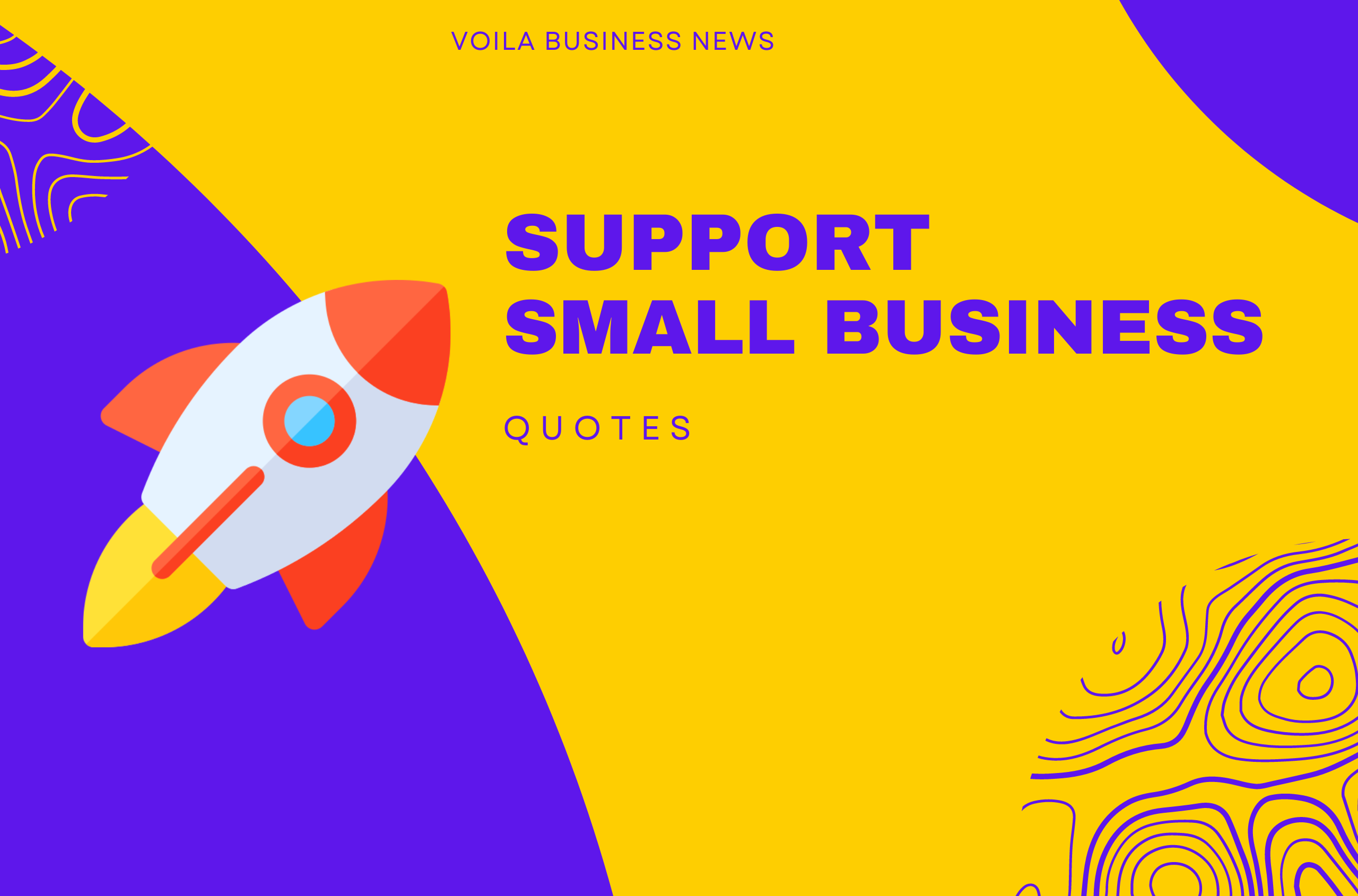 100+ Support Small Business Quotes To Get Inspired